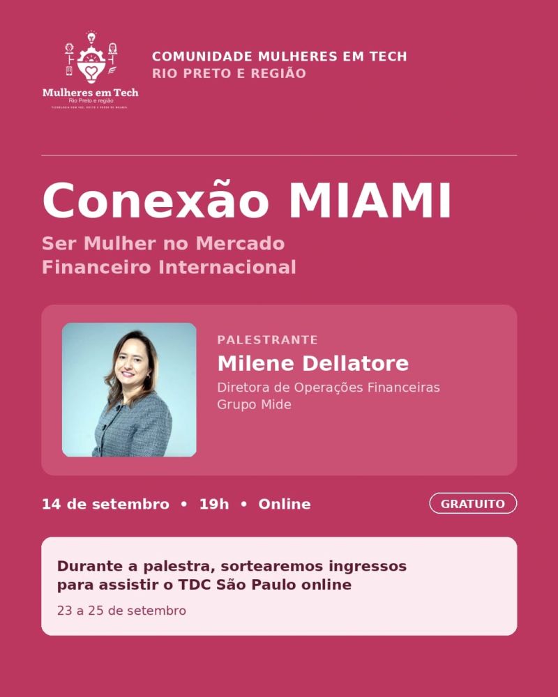 Conexão Miami com Milene Dellatore — 14 de setembro, às 19h, online e gratuito