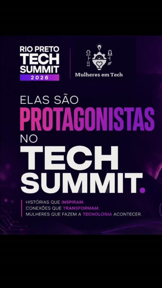 Elas são protagonistas no Tech Summit